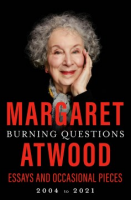 Burning questions by Atwood, Margaret