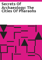 Secrets_of_Archaeology__The_Cities_Of_Pharaohs
