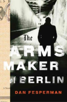 The_arms_maker_of_Berlin