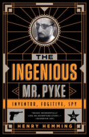 The_ingenious_Mr__Pyke