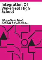 Integration_of_Wakefield_High_School