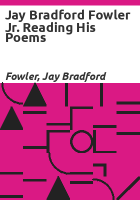 Jay_Bradford_Fowler_Jr__reading_his_poems