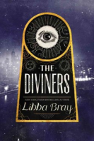 The diviners by Bray, Libba