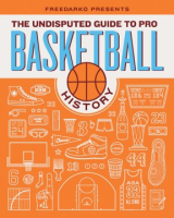 The_undisputed_guide_to_pro_basketball_history