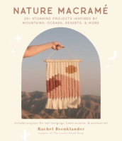 Nature_macram_____20__stunning_projects_inspired_by_mountains__oceans__deserts____more