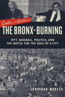 Ladies_and_gentlemen__the_Bronx_is_burning