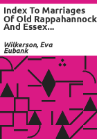 Index_to_marriages_of_old_Rappahannock_and_Essex_Counties__Virginia__1655-1900