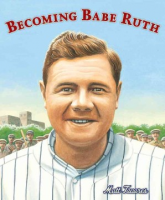 Becoming_Babe_Ruth