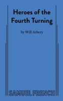 Heroes_of_the_fourth_turning___by_Will_Arbery