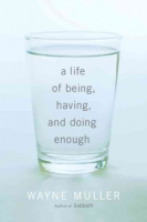 A_life_of_being__having__and_doing_enough