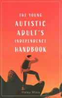 The_young_autistic_adult_s_independence_survival_guide