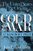 The_United_States_and_the_origins_of_the_Cold_War__1941-1947