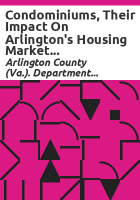 Condominiums__their_impact_on_Arlington_s_housing_market_and_population