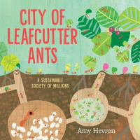 City_of_Leafcutter_Ants__A_Sustainable_Society_of_Millions