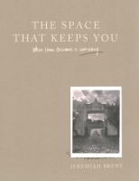 The_space_that_keeps_you