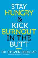 Stay_hungry___kick_burnout_in_the_butt