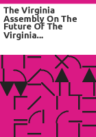 The_Virginia_Assembly_on_the_Future_of_the_Virginia_Environment