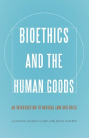 Bioethics_and_the_human_goods