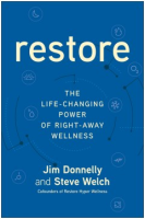 Restore__The_Life-Changing_Power_of_Right-Away_Wellness