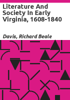 Literature_and_society_in_early_Virginia__1608-1840