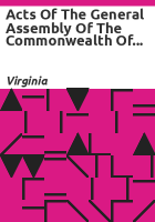 Acts_of_the_General_Assembly_of_the_Commonwealth_of_Virginia