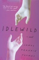 Idlewild by Thomas, James Frankie