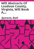Will_abstracts_of_Loudoun_County__Virginia__will_book_A__8_November_1757--9_December_1771