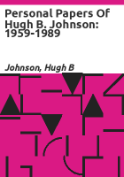Personal_Papers_of_Hugh_B__Johnson