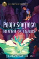 Paola_Santiago_and_the_river_of_tears