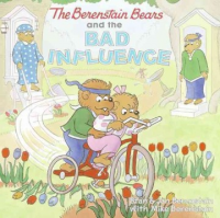 The_Berenstain_Bears_and_the_bad_influence