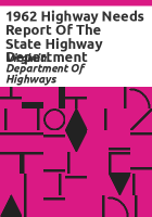 1962_highway_needs_report_of_the_State_Highway_Department