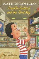 Franklin Endicott and the third key by DiCamillo, Kate