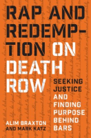 Rap_and_Redemption_on_Death_Row__Seeking_Justice_and_Finding_Purpose_Behind_Bars