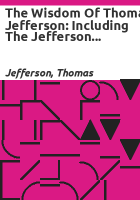 The_wisdom_of_Thomas_Jefferson