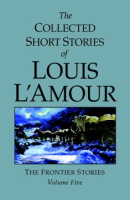 The_collected_short_stories_of_Louis_L_Amour__Volume_5