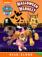 Halloween Heroes! by Nickelodeon Publishing