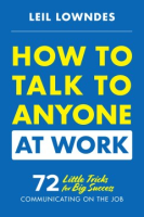 How_to_talk_to_anyone_at_work