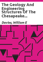 The_geology_and_engineering_structures_of_the_Chesapeake_and_Ohio_Canal