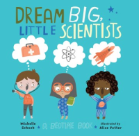 Dream_big__little_scientists