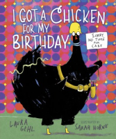 I_got_a_chicken_for_my_birthday