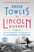 The Lincoln highway by Towles, Amor