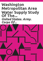 Washington_Metropolitan_Area_Water_Supply_Study_of_the_Northeastern_United_States_Water_Supply_Study__North_Atlantic_Division__United_States_Army_Corps_of_Engineers__New_York__New_York