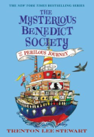 The mysterious Benedict Society and the perilous journey by Stewart, Trenton Lee