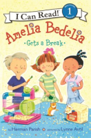 Amelia Bedelia gets a break