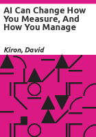 AI_can_change_how_you_measure__and_how_you_manage