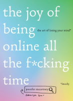 The_joy_of_being_online_all_the_f_cking_time