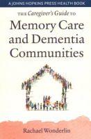 The_caregiver_s_guide_to_memory_care_and_dementia_care_communities