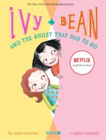 Ivy___Bean_and_the_ghost_that_had_to_go