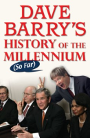 Dave_Barry_s_history_of_the_millennium__so_far_