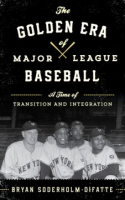 The_golden_era_of_major_league_baseball